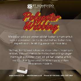 Alasan penting menggunakan bahan Polyester Webbing untuk sabuk pengaman - PT Kompindo Fontana Raya
