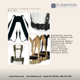 Webbing untuk militer sengaja dirancang dengan mempertimbangkan kebutuhan prajurit - PT Kompindo Fontana Raya