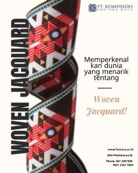Memperkenalkan dunia yang menarik tentang woven jacquard - PT Kompindo Fontana Raya