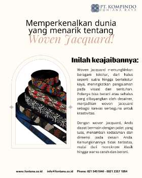 Memperkenalkan dunia yang menarik tentang woven jacquard - PT Kompindo Fontana Raya