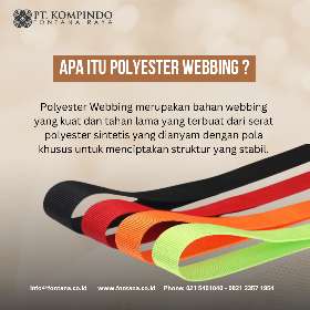 Pengaplikasian Polyester Webbing | PT Kompindo Fontana Raya