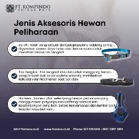 Polypropylene Webbing untuk Aksesoris  Hewan Peliharaan | PT Kompindo Fontana Raya