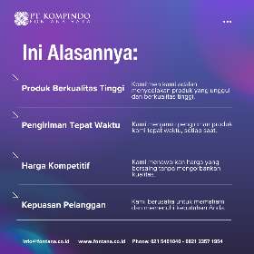 Menagap kamu harus memilih kami | PT Kompindo Fontana Raya