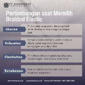 Pertimbangan saat memilih Braided Elastic | PT Kompindo Fontana Raya