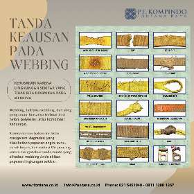 Apakah webbing Anda sudah lama dan usang? Faktor lingkungan seperti sinar UV, angin, dan hujan dapat merusak webbing Anda seiring waktu | PT Kompindo Fontana Raya