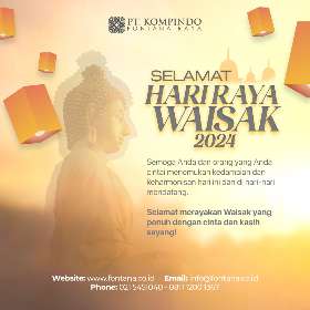 PT Kompindo Fontana Raya mengucapkan Selamat Hari Waisak 2024 kepada anda semua dan keluarga!