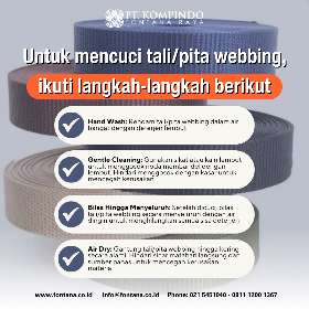 Banyak orang bertanya apakah tali/pita webbing bisa dicuci dengan mesin cuci dan bagaimana langkah mencuci terbaiknya