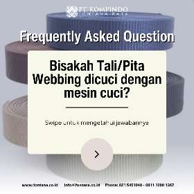 Banyak orang bertanya apakah tali/pita webbing bisa dicuci dengan mesin cuci dan bagaimana langkah mencuci terbaiknya