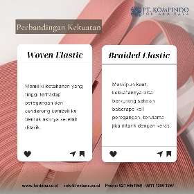 Pernah bertanya-tanya tentang perbedaan antara woven elastic dan braided elastic?