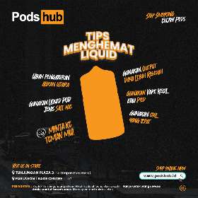Tips Menghemat Liquid Pod