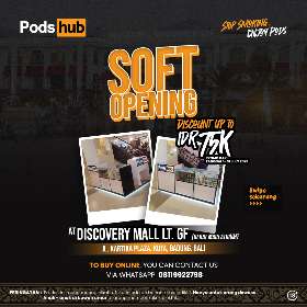 Soft Opening Discovery Mall Bali - Pods Hub