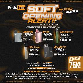 Soft Opening Mall Cijantung Promo - Pods Hub