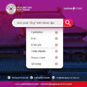 Save your Jing energy - by Healing Tao Australia x Sarina Stone