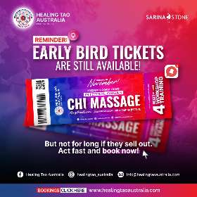 Early bird ticket are still available for the Internal Organ Chi Massage with Sarina Stone - by Healing Tao Australia x Sarina Stone