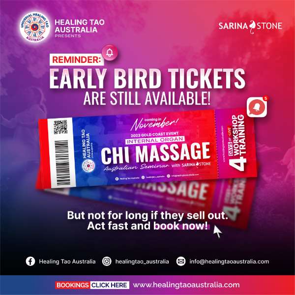 Early bird ticket are still available for the Internal Organ Chi Massage with Sarina Stone