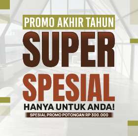 Promo Akhir Tahun Super Spesial Hanya Untuk Anda! - oleh Kayu Sejahtera Woodworking