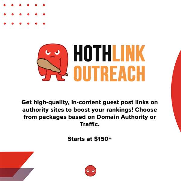 HOTH Link Outreach