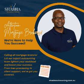 Elevate Your Mortgage Brokerage with Our Proven Outsourcing Services - by Shasha Outsourcing Services
