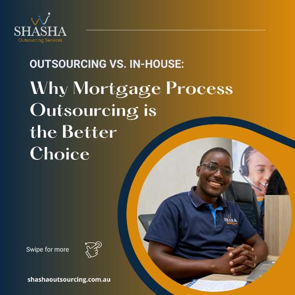 How Outsourcing Mortgage Loan Processing Supports Growth and Adaptation to Market Demands