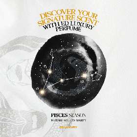 Pisces Season | ED Luxury Perfume