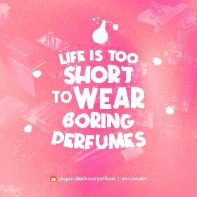 Life is too short to wear boring perfumes  | ED Luxury Perfume