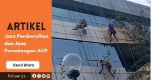 Jasa Pembersihan ACP dan Jasa Pemasangan ACP | 0813-7579-1139 | 0812-3266-6127