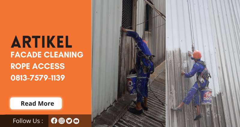 0813-7579-1139 | Facade Cleaning Rope Access |0812-3266-6127