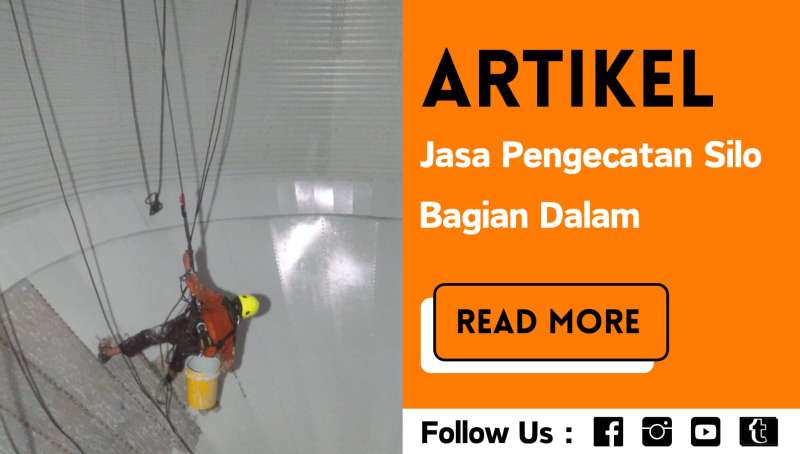 0813-7579-1139 | Jasa Pengecatan Silo Bagian Dalam