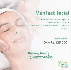 Manfaat Facial | Evita Skin Care