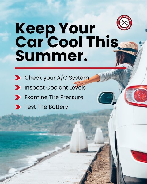 Keep Your Car Cool This Summer: Essential Tips for Optimal Vehicle Performance