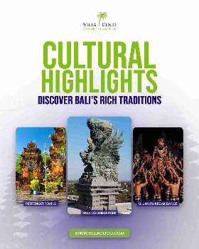 Culturah Highlights in Bali's Rich Traditions
