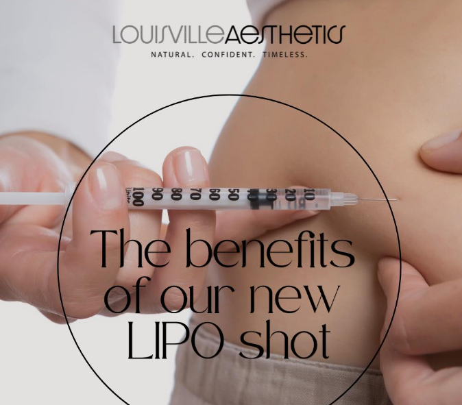 Louisville Aesthetics Lipo Shot: A Revolutionary Approach to Weight Loss