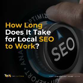 Berapa lama waktu yang dibutuhkan SEO lokal untuk bekerja | Top4 Marketing