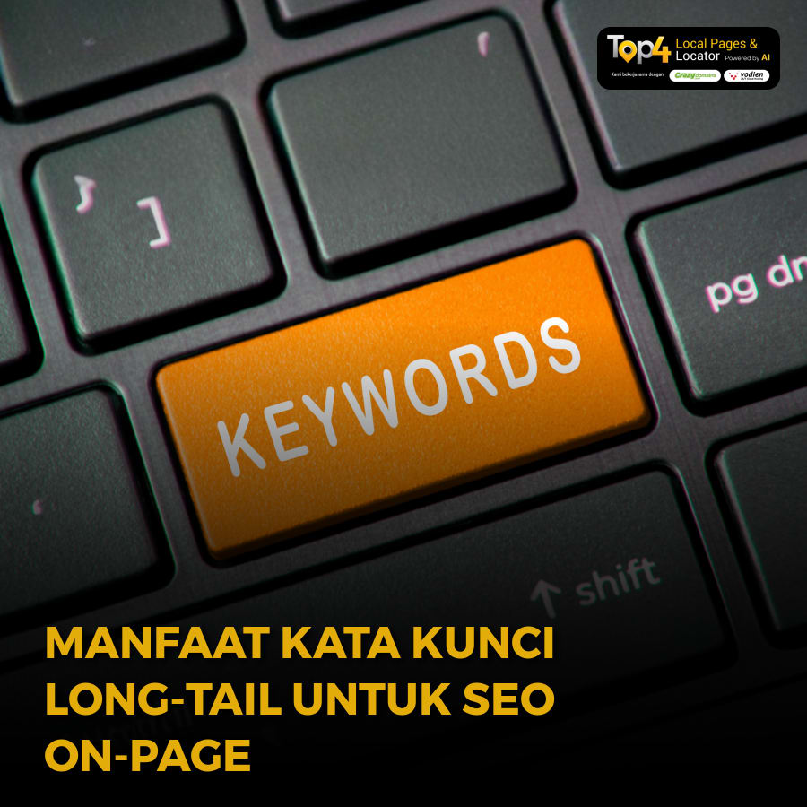 Manfaat Kata Kunci Long-Tail untuk SEO On-Page