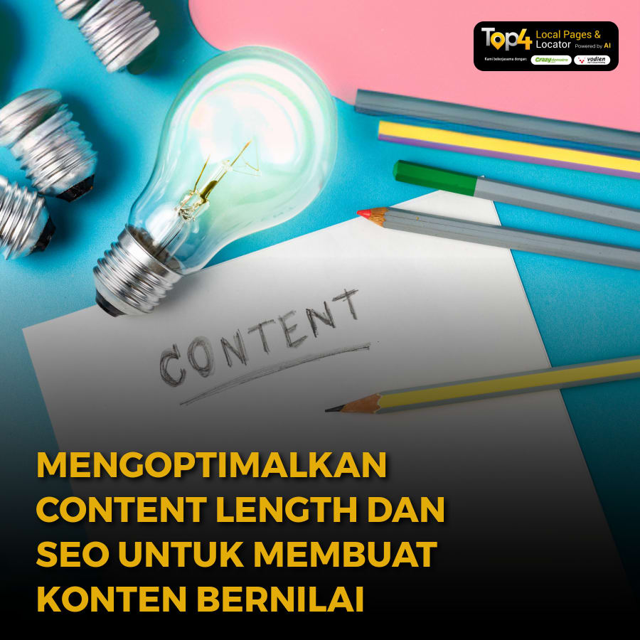 Mengoptimalkan Content Length dan SEO Untuk Membuat Konten Bernilai