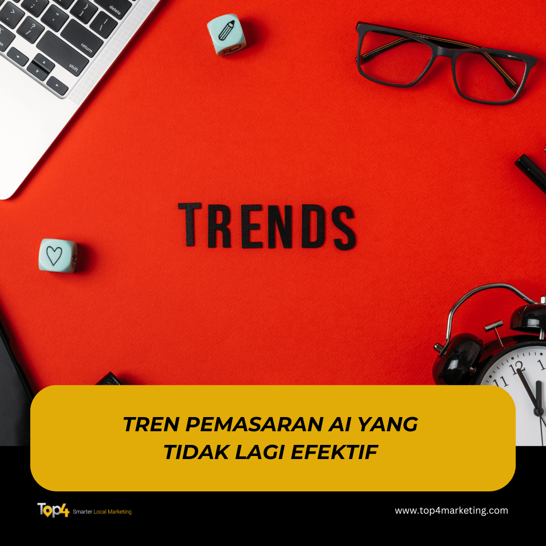 Tren Pemasaran AI yang Tidak Lagi Efektif