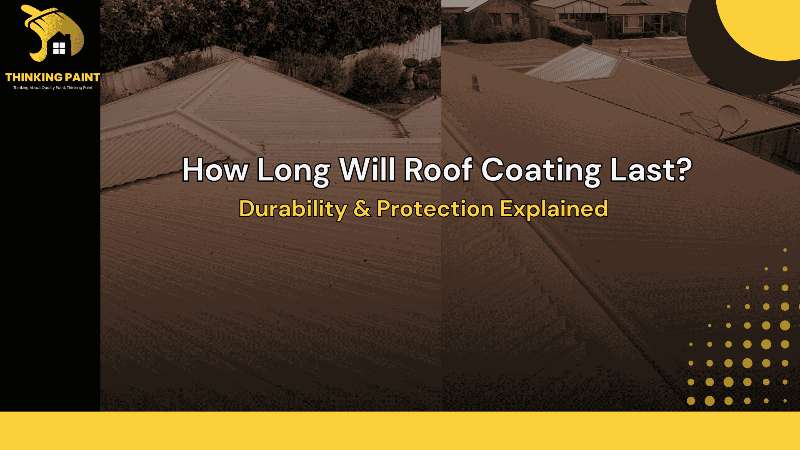 How Long Will Roof Coating Last?