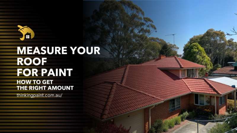 Measure Your Roof For Paint