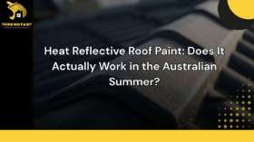 Heat Reflective Roof Paint: Does It Actually Work in the Australian Summer?