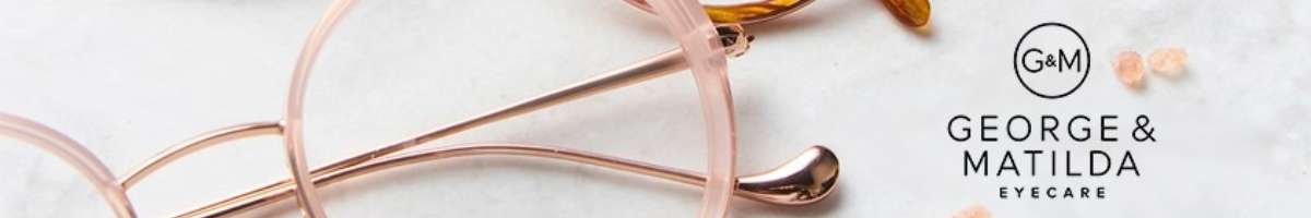 George & Matilda Eyecare for Joyce Optometrists Banner