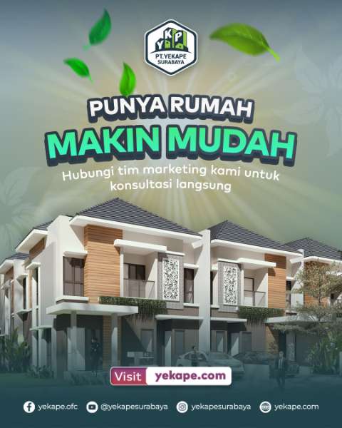 Makin Mudah Punya Rumah Impian di Perumahan PT Yekape Surabaya yang Ramah Lingkungan dan Terjangkau