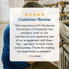 Customer review from Chris - Handyman Connection of Coraopolis