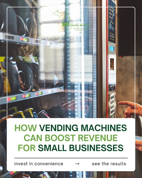 How Vending Machines Can Boost Revenue for Small Businesses