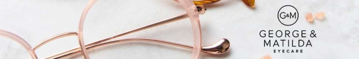 George & Matilda Eyecare Banner