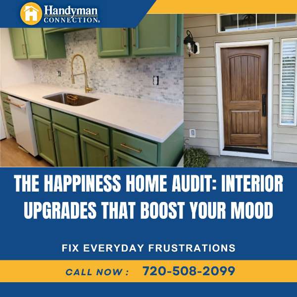 Small Fixes, Big Happiness: Make Your Home Work for You