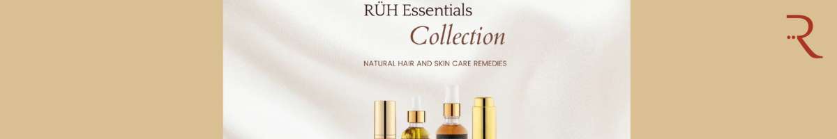 Ruh Essentials Banner