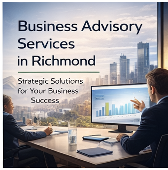 Business Advisory Services in Richmond